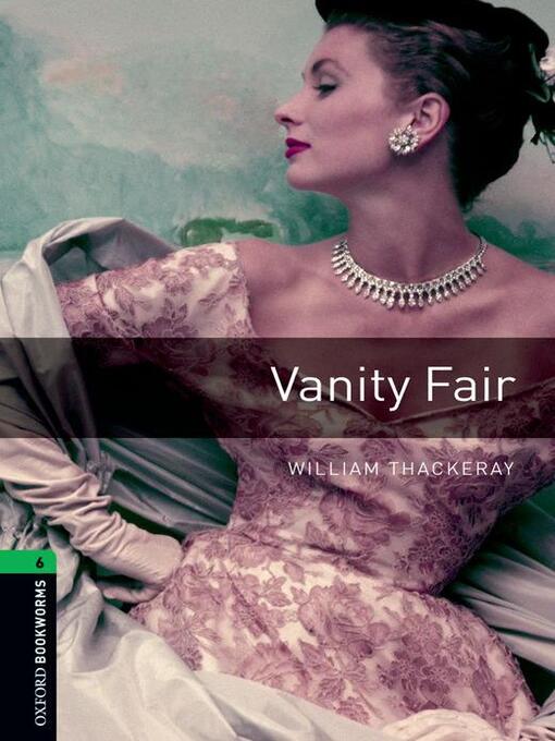 Title details for Vanity Fair by William Thackeray - Available